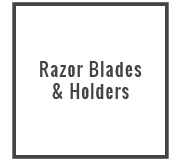 Razor Blades & Blade Holders